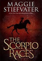 The Scorpio Races (Maggie Stiefvater)