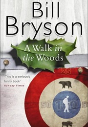 A Walk in the Woods (Bill Bryson)