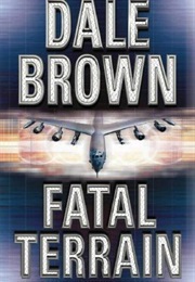 Fatal Terrain (Dale Brown)