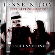 No Soy Una De Esas (Feat. Alejandro Sanz) (SKY Remix)