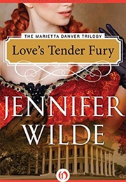 Love&#39;s Tender Fury (Jennifer Wilde)