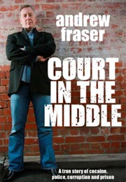 Court in the Middle (Andrew Fraser)