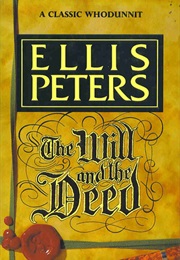 The Will and the Deed (Ellis Peters)