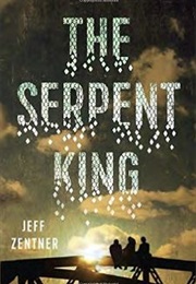 The Serpent King (Jeff Zentner)