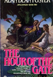 The Hour of the Gate (Alan Dean Foster)