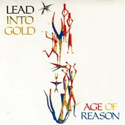 Lead Into Gold - Age of Reason