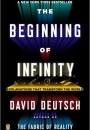 The Beginning of Infinity (David Deutsch)