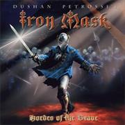 Iron Mask - Hordes of the Brave