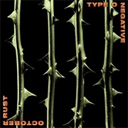 Type O Negative - October Rust