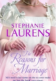 The Reasons for Marriage (Stephanie Laurens)