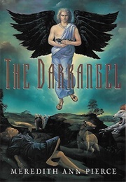The Darkangel (Meredith Ann Pierce)