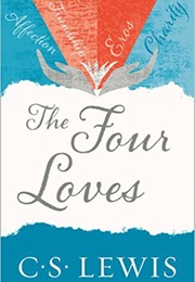 The Four Loves (C. S. Lewis)