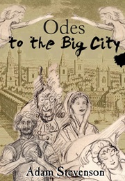 Odes to the Big City (Adam Stevenson)