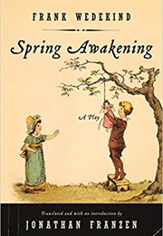 Spring Awakening (Frank Wedekind)