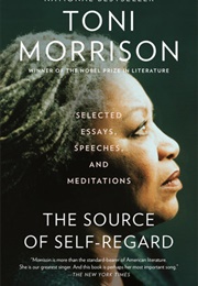 The Source of Self-Regard (Toni Morrison)