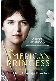 An American Princess (Annejet Van Der Zijl)