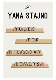 Rules for Thursday Lovers (Yana Stajno)