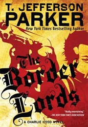 The Border Lords (T. Jefferson Parker)