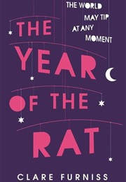 The Year of the Rat (Clare Furniss)