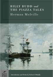 Billy Budd and the Piazza Tales (Herman Melville)