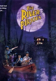 The River Pirates (1988)