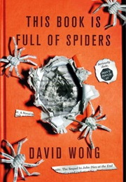 This Book Is Full of Spiders (David Wong)