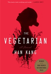 The Vegetarian (Han Kang)