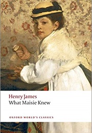 What Maisie Knew (Henry James)