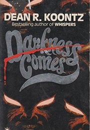 Darkness Comes (Dean R. Koontz)