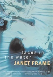 Faces in the Water (Janet Frame)