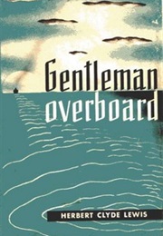 Gentleman Overboard (Herbert Clyde Lewis)