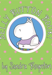 The Belly Button Book (Sandra Boynton)