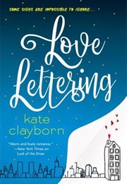 Love Lettering (Kate Clayborn)