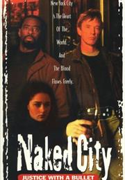 Naked City: Justice With a Bullet (1998)