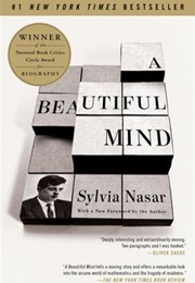 A Beautiful Mind (Sylvia Nasar)