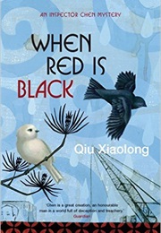 When Red Is Black (Qiu Xiaolong)