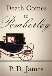 Death Comes to Pemberley (P. D. James)