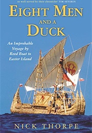 Eight Men and a Duck (Nick Thorpe)
