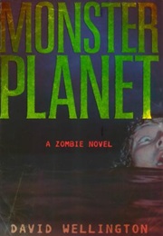 Monster Planet (David Wellington)