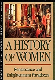 A History of Women in the West (Duby and Perrot)