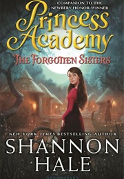 The Forgotten Sisters (Shannon Hale)