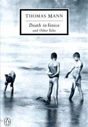 Death in Venice - Thomas Mann (1912)