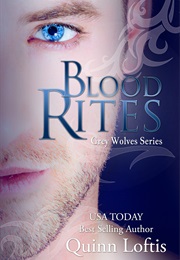 Blood Rites (Quinn Loftis)