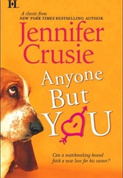 Anyone but You (Jennifer Cruise)