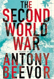 The Second World War (Antony Beevor)