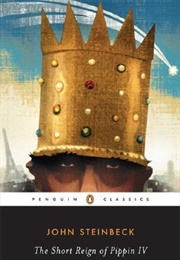 The Short Reign of Pippin IV (John Steinbeck)