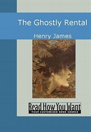 The Ghostly Rental (Henry James)