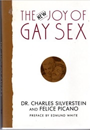 The New Joy of Gay Sex (Charles Silverstein, Edmund White, Felice Picano)
