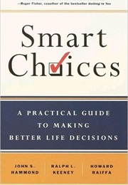 Smart Choices (John S. Hammond Et Al)