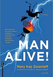 Man Alive! (Mary Kay Zuravleff)